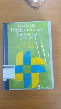 Image of Evaluasi Perekonomian Indonesia 1978-1981