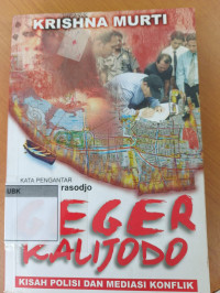 Image of Geger KaliJodo Kisah Polisi Dan Mediasi Konflik