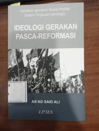 Image of Ideologi Gerakan Pasca Reformasi