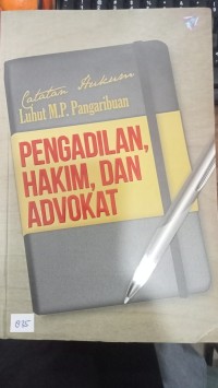Image of Pengadilan, Hukum, Dan Advokat