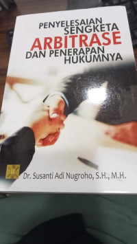 Image of Penyelesaian Sengketa Arbitrase Dan Penerapan Hukumnya