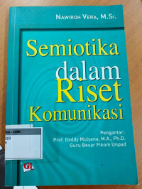 Image of Semiotika dalam Riset Komunikasi